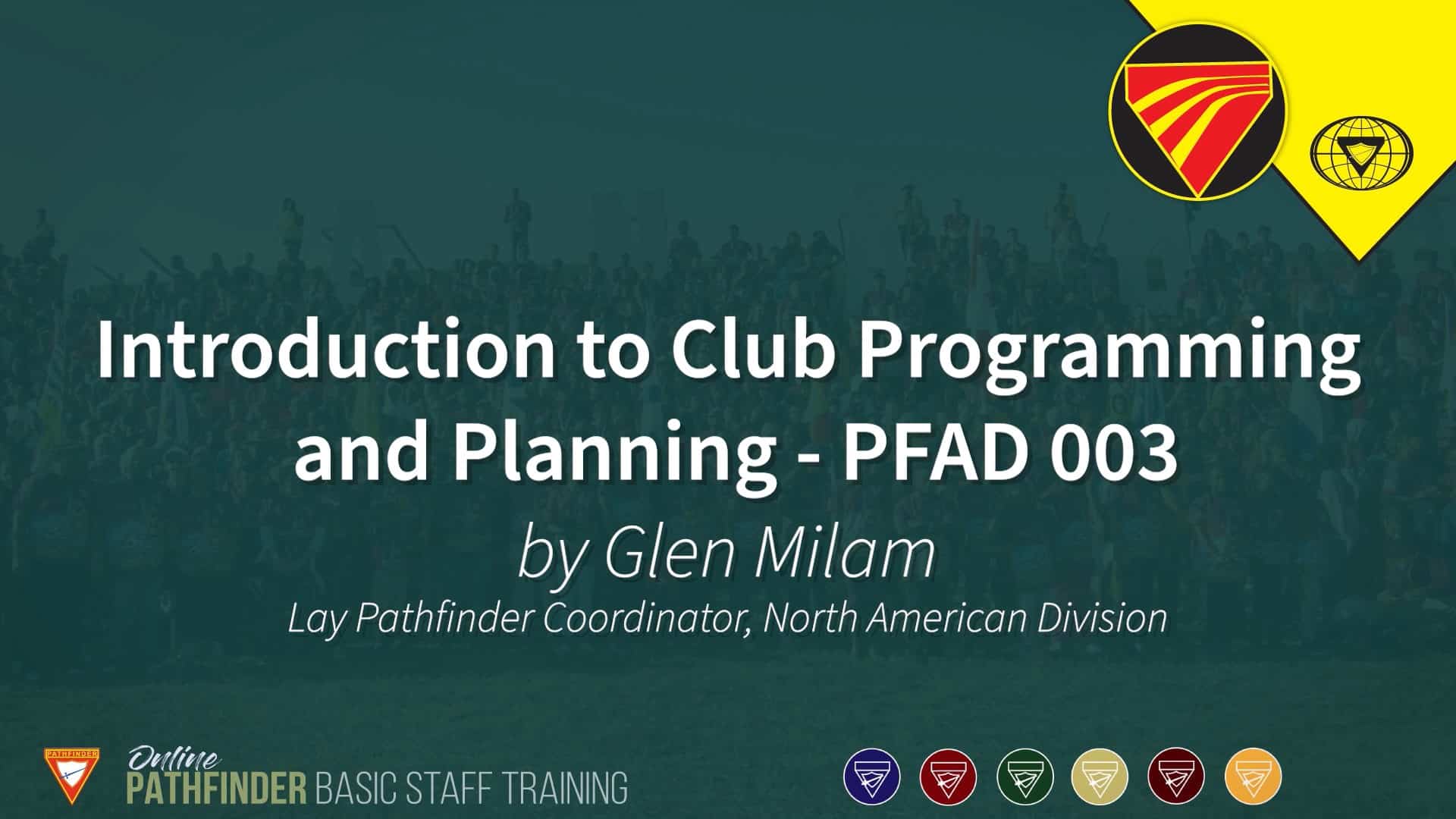 Intro to Club Programming and Planning PFAD 003